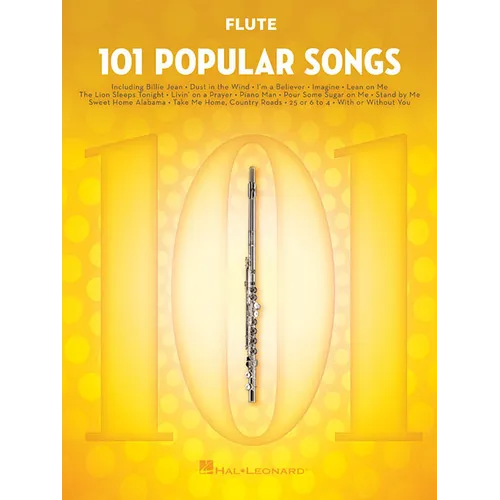 101 Popular Songs Flute Sheet Music Songbook Classic Pop Rock Hits for Beginners & Intermediate Players Includes Billie Jean, Piano Man, Sweet Home Al - Paperback