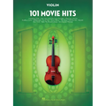 101 Movie Hits Violin Sheet Music Songbook Instrumental Folio for All Levels Includes My Heart Will Go On, Mission Impossible, Eye of the Tiger, the P - Paperback