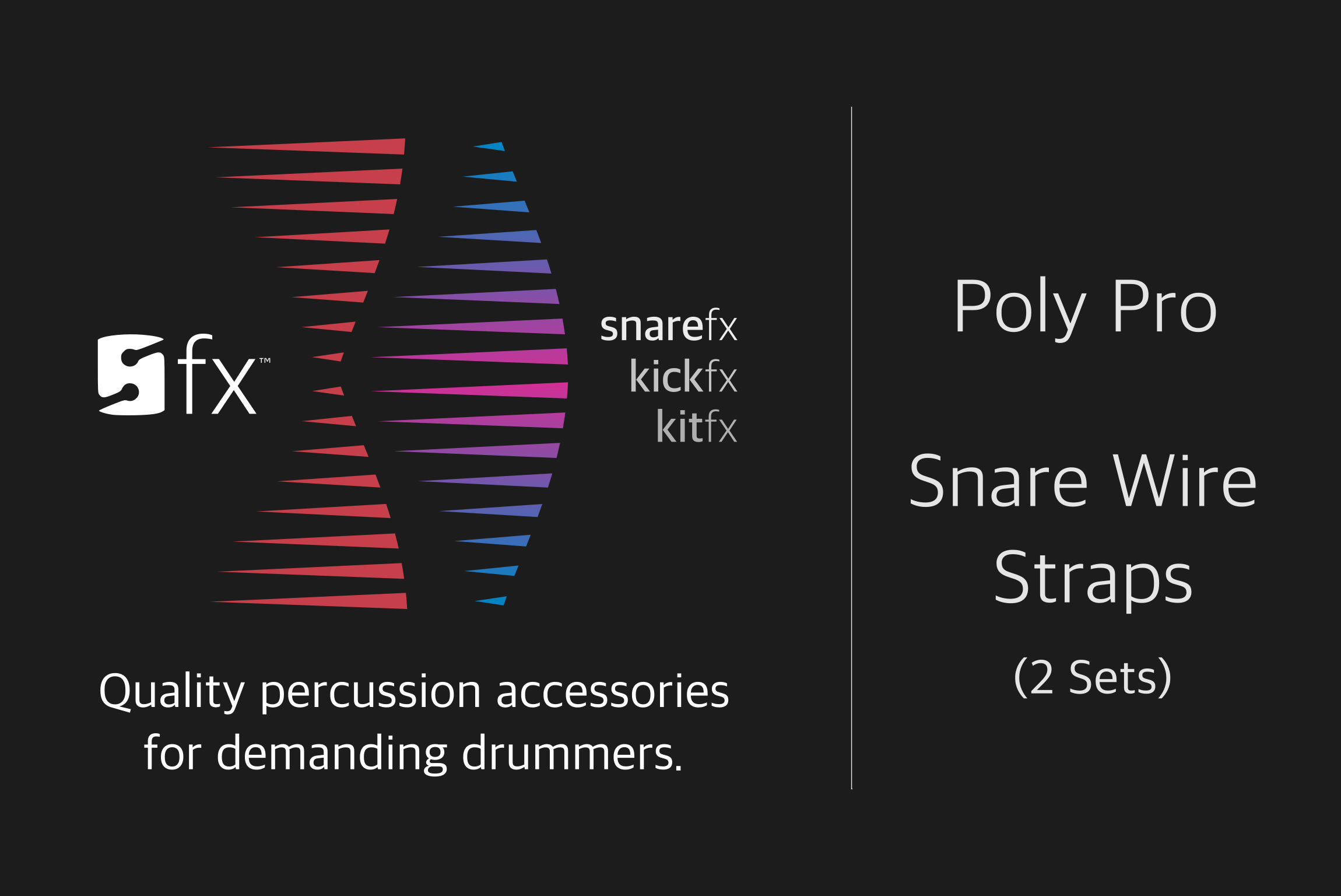 Poly Pro Snare Wire Straps | 2 Sets