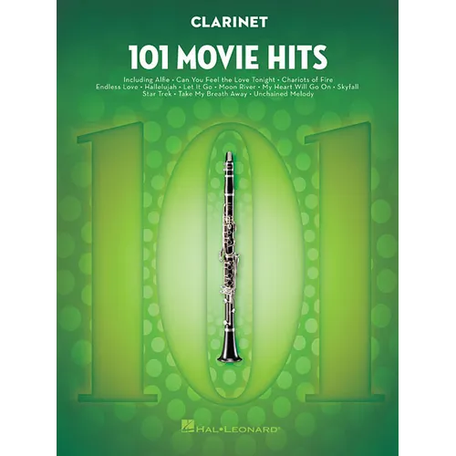 101 Movie Hits for Clarinet Sheet Music Songbook Instrumental Folio for All Levels Includes My Heart Will Go On, Mission Impossible, Eye of the Tiger, - Paperback