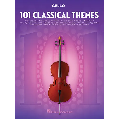 101 Classical Themes Cello Sheet Music Essential Repertoire for Cello Players Solo Instrumental Folio with Classical Favorites - Paperback